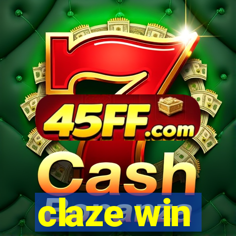 claze win